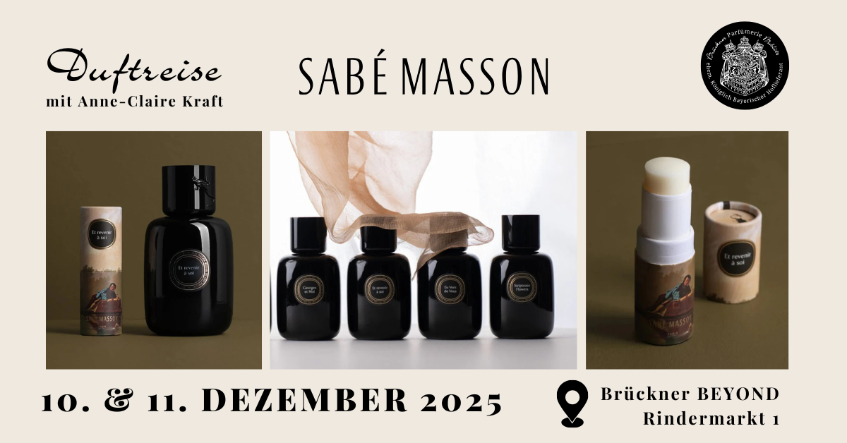 Duftreise mit SABÉ MASSON am 10.-11.12.2025