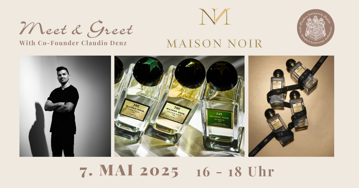 MAISON NOIR Meet & Greet mit Co-Founder Claudio Denz am 7.5.2025