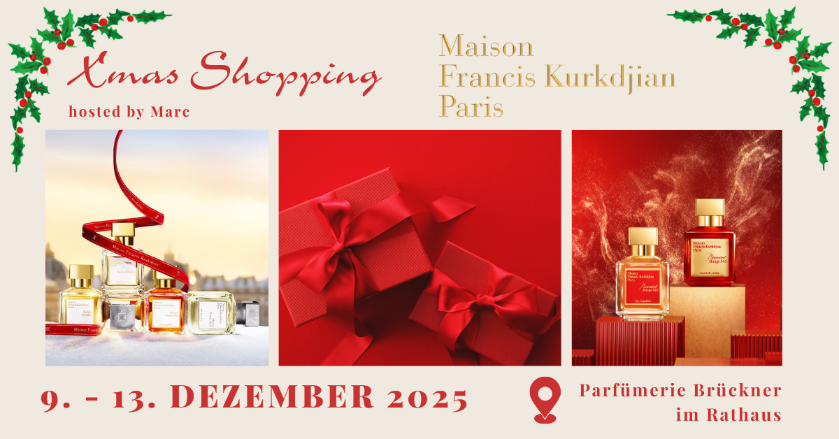 Weihnachtsshopping mit Maison Francis Kurkdjian 9. - 13.12.2025