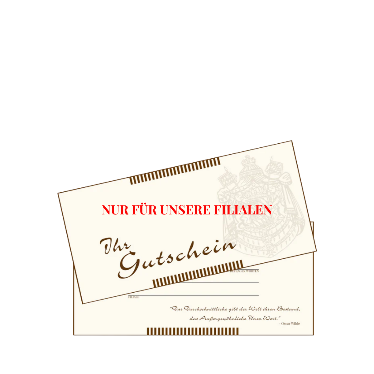 Geschenkgutschein für unsere Filialen